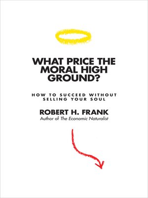 cover image of What Price the Moral High Ground?